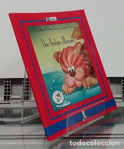 B&uuml;cher: Un bot&oacute;n llor&oacute;n- 9788424627157