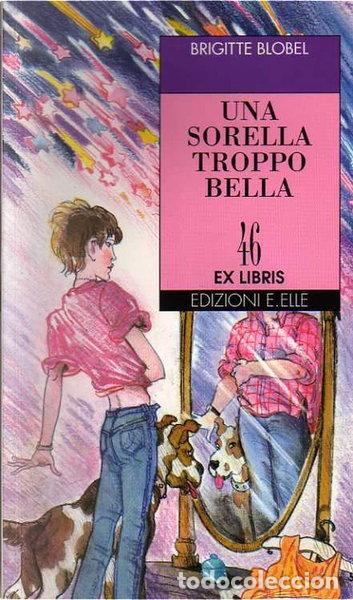 Libros: Una sorella troppo bella- 9788870687576