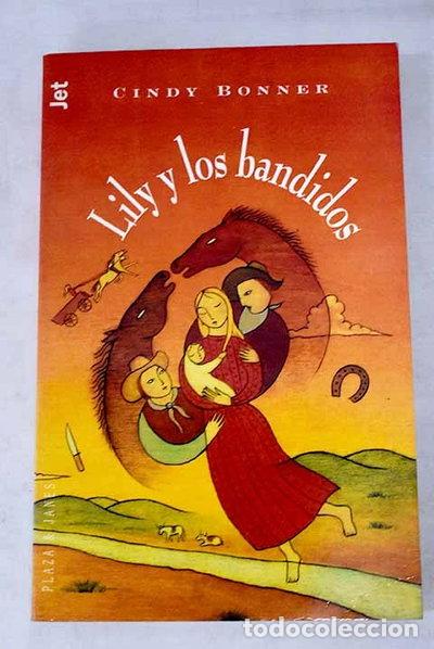 Libros: Lily y los bandidos- 9788401476327