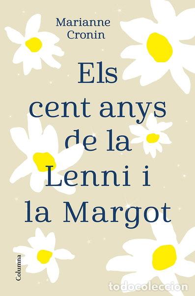 Libros: Els cent anys de la Lenni i la Margot- 9788466427395