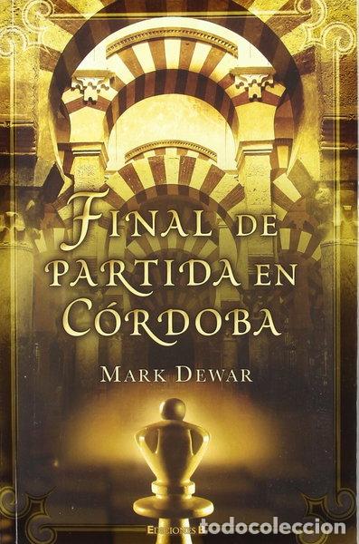 Libros: Final de partida en C&oacute;rdoba- 9788466650434