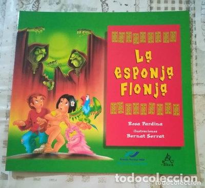 Livres: La esponja flonja- 9788437223568