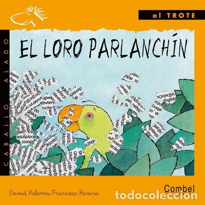 Livros em segunda m&atilde;o: El loro parlanch&iacute;n- 9788478644674