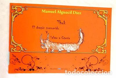 Libri di seconda mano: Thok, el drag&oacute;n presumido- 9788493497064