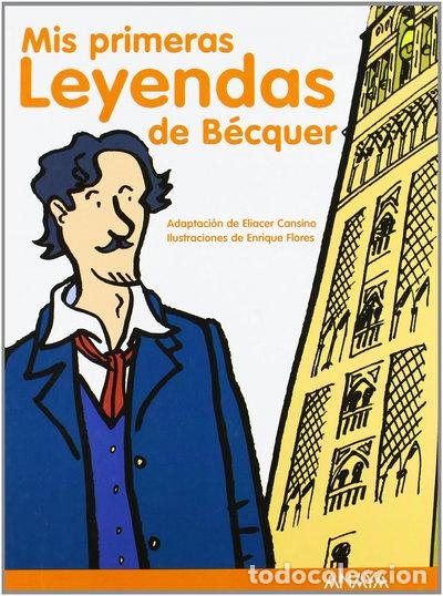 Libros: Mis primeras leyendas de B&eacute;cquer- 9788466776479