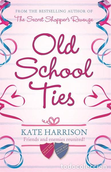 Libros: Old School Ties- 9781409102335
