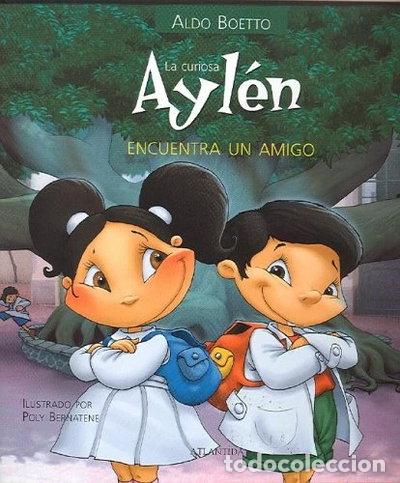 books: La curiosa Aylen encuentra un amigo- 9789500826310