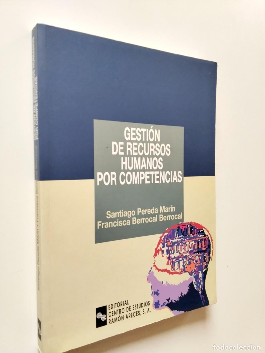 books: Santiago Pereda Mar&iacute;n - Francisca Berrocal Berrocal - Gesti&oacute;n de recursos humanos por competencias
