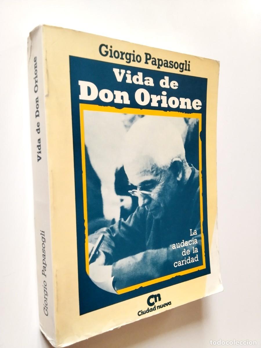 Libri di seconda mano: Giorgio Papasogli - Vida de Don Orione. La audacia de la caridad