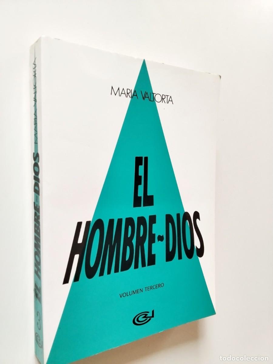 Libri di seconda mano: Maria Valtorta - El hombre-dios. Volumen tercero (3)