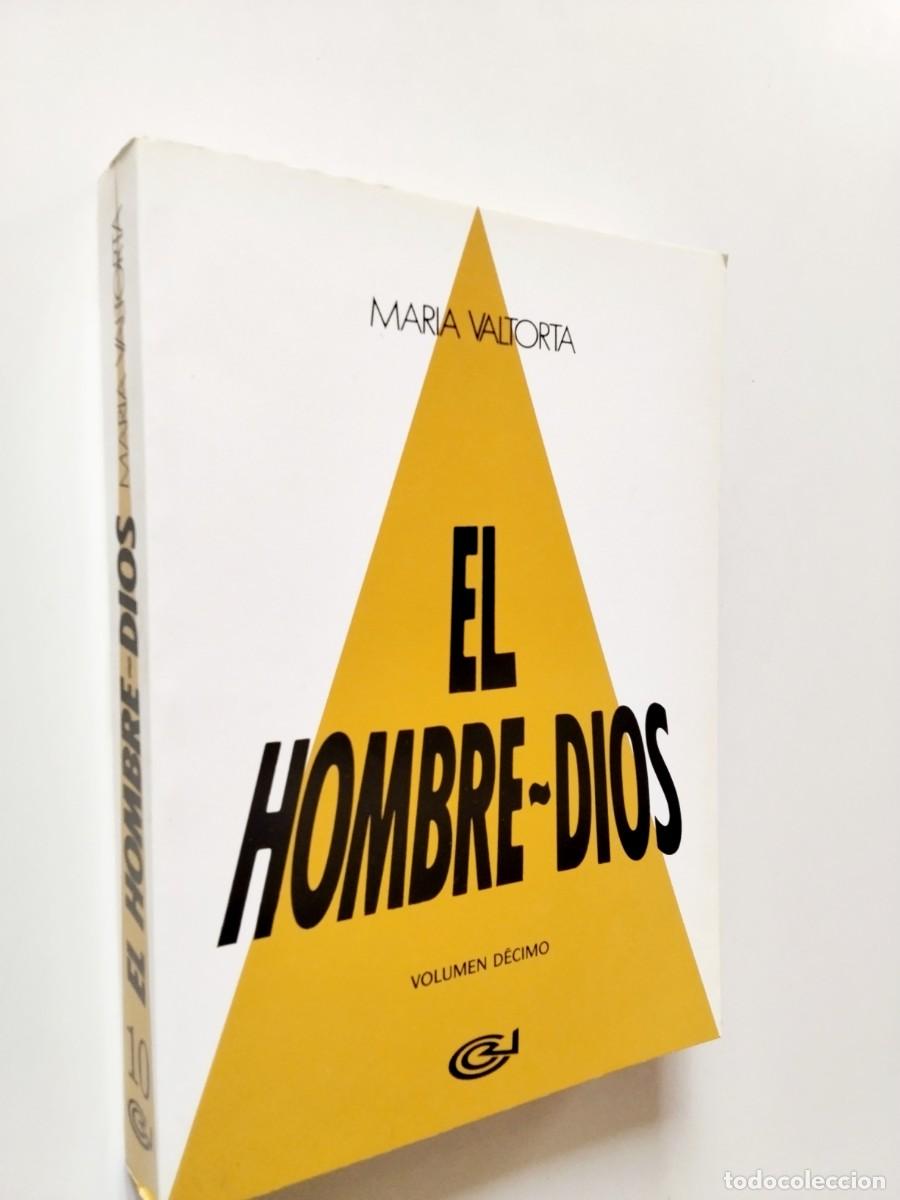 Libri di seconda mano: Maria Valtorta - El hombre-dios. Volumen d&eacute;cimo (10)