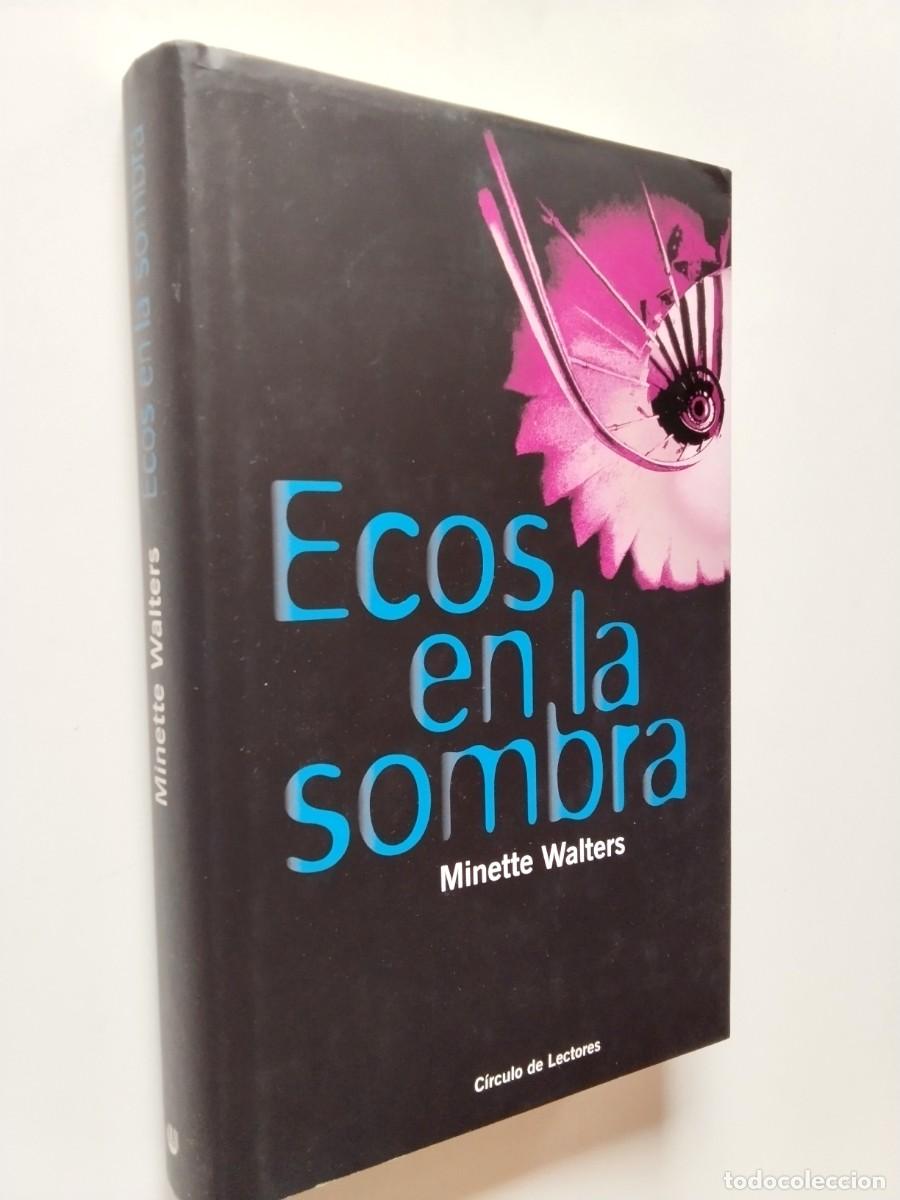 Libri di seconda mano: Minette Walters - Ecos en la sombra