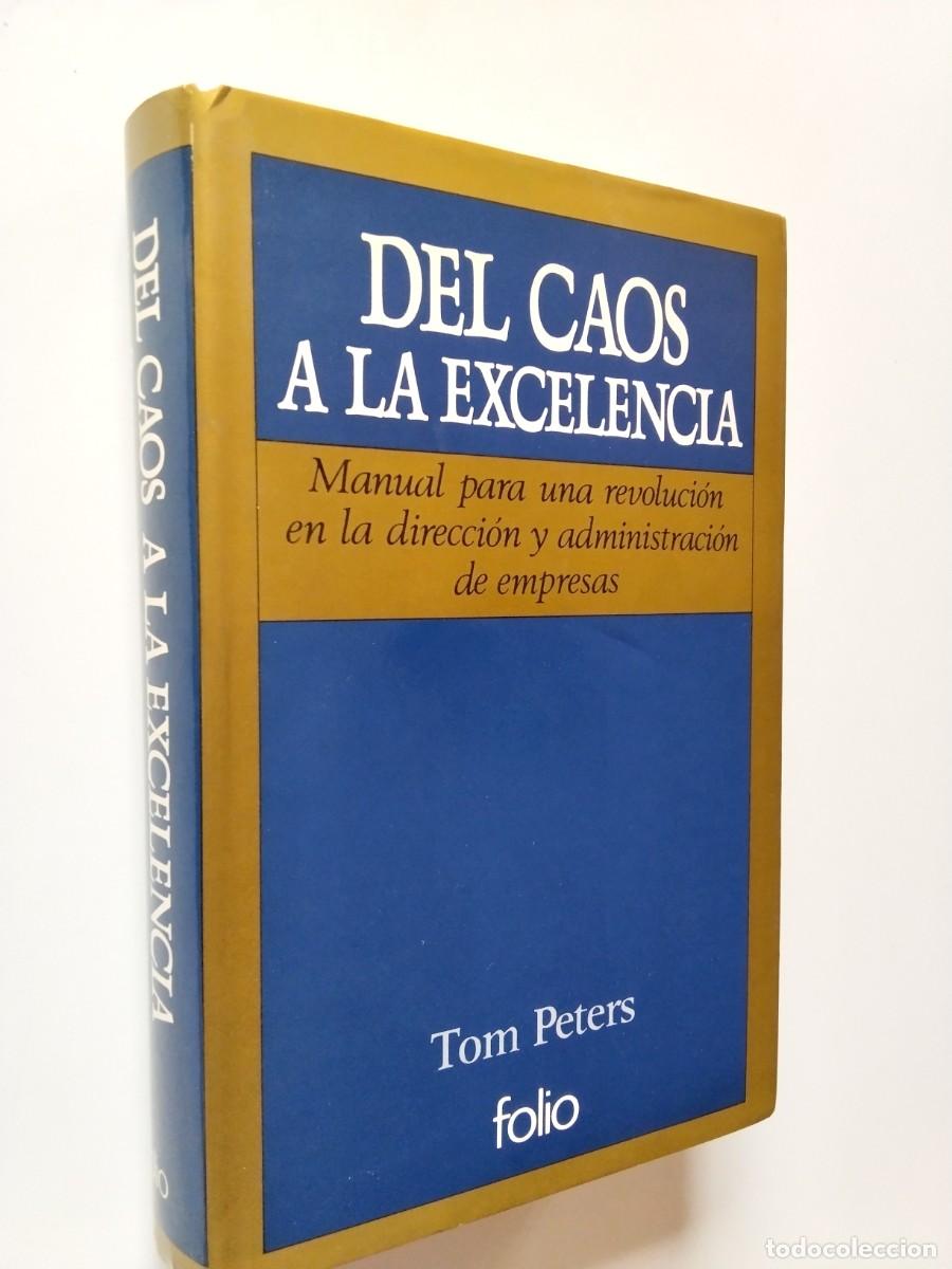 books: Tom Peters - Del caos a la excelencia