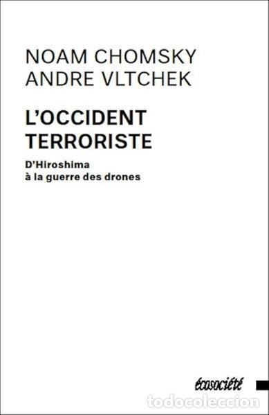 Libros: L'Occident terroriste- 9782897191818