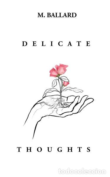Libros: Delicate Thoughts- 9780997426595