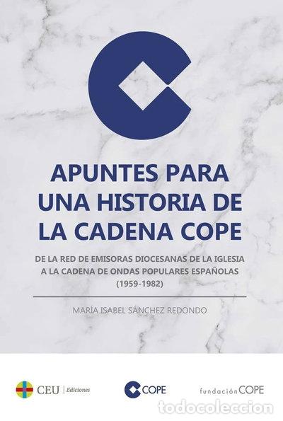 Libri di seconda mano: Apuntes para una historia de la Cadena COPE- 9788418463037