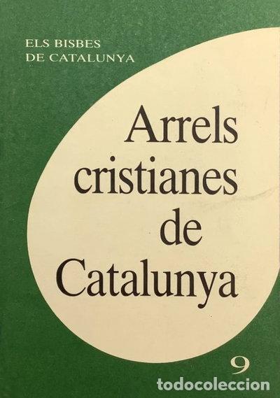 books: Arrels cristianes de Catalunya- 9788472639287