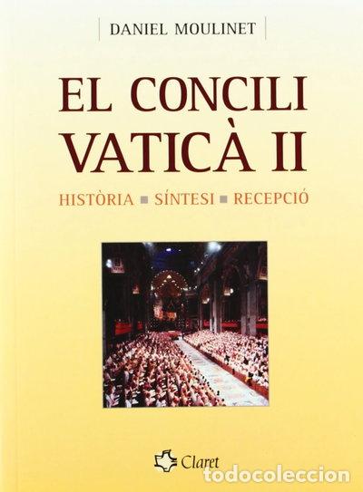Libri di seconda mano: El Concili Vatic&agrave; II- 9788482977072