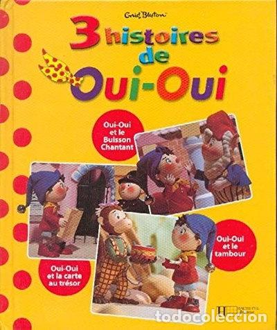 Libri di seconda mano: 3 histoires de Oui-Oui- 9782012240889
