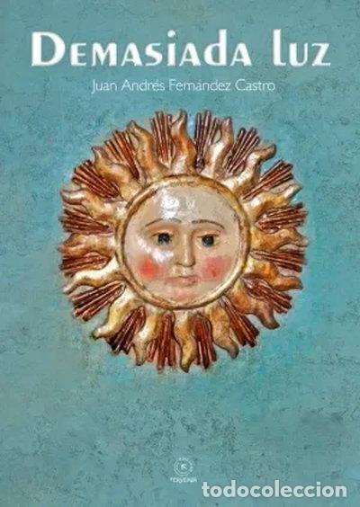 Libri di seconda mano: Demasiada luz- 9788418136726