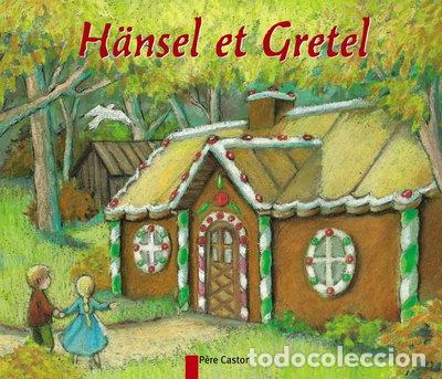 Livres: Hansel et Gretel- 9782081602755