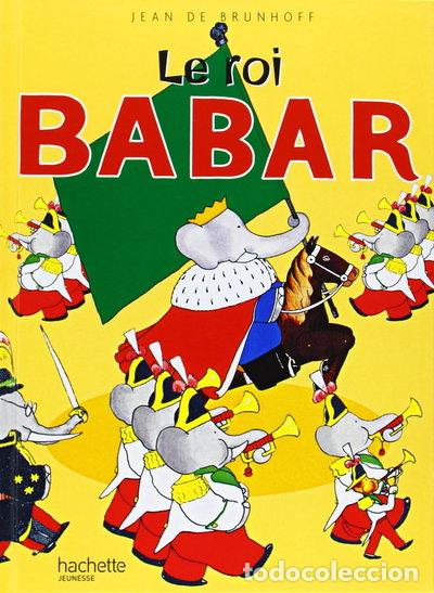 Livres: Le roi Babar- 9782010025174