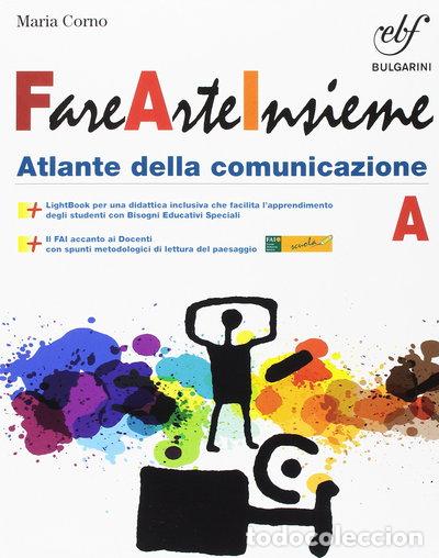 Libri di seconda mano: Fare arte insieme. Vol. A- 9788823434523