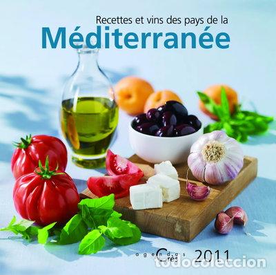 Libri di seconda mano: Recettes et vins des pays de la M&eacute;diterran&eacute;e- 9782753701069