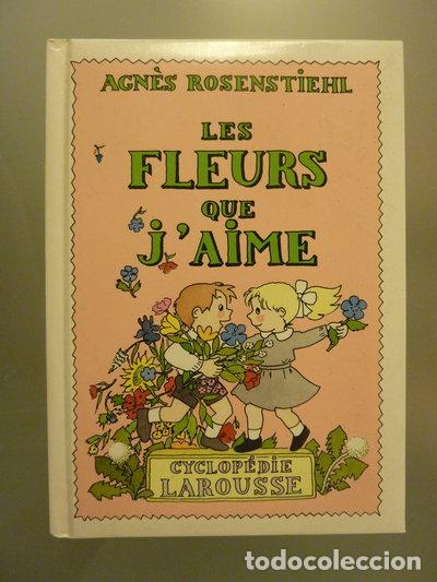 Libros: Les fleurs que j'aime- 9782036515055
