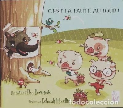 Libros: C'est la faute au loup- 9782350242873