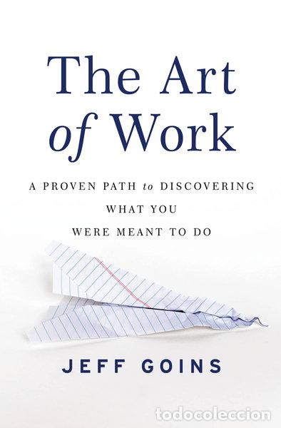Libri di seconda mano: The Art of Work- 9780718022075