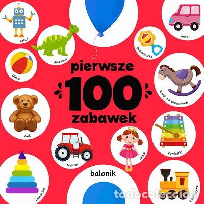 Livros em segunda m&atilde;o: Pierwsze 100 zabawek- 9788328051591