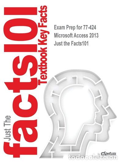 B&uuml;cher: Exam Prep for 77-424 Microsoft Access 2013- 9781538839379