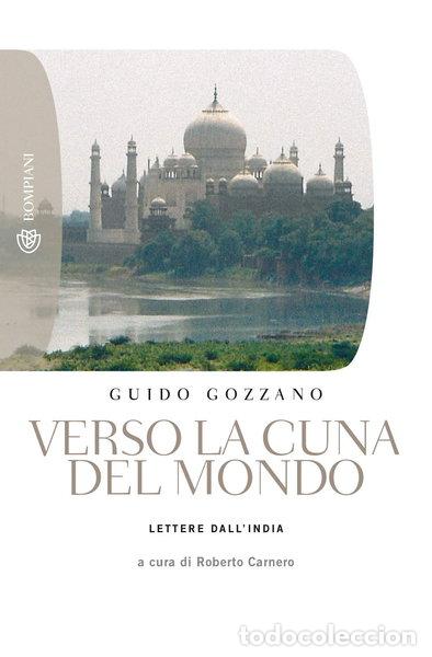 B&uuml;cher: Verso la cuna del mondo- 9788845261459