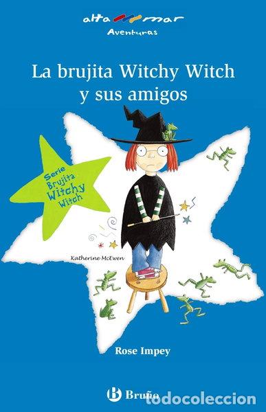 Libros: La brujita Witchy Witch y sus amigos- 9788421659922