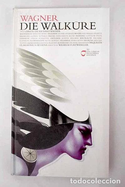 Libros: Wagner. Die Walk&uuml;re- 9788496832671