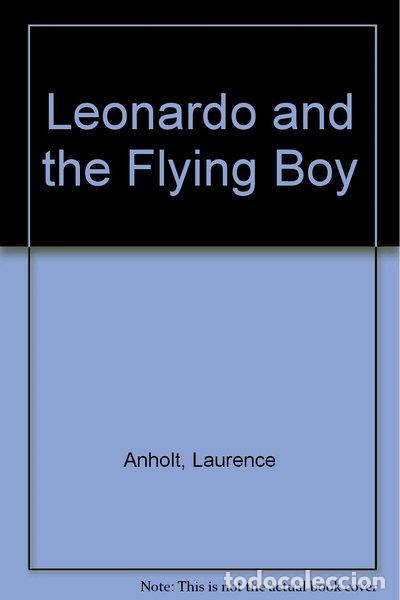 books: Leonardo and the Flying Boy- 9780711219717