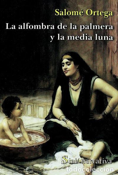 books: La alfombra de la palmera y la media luna- 9788496464827