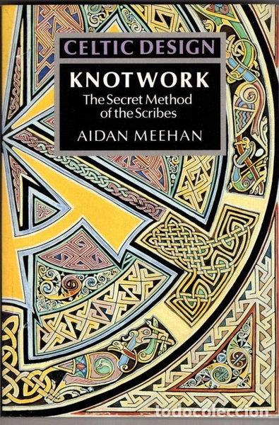 Libros: Celtic Design: Knotwork: The Secret Method of the Scribes- 9780500276303