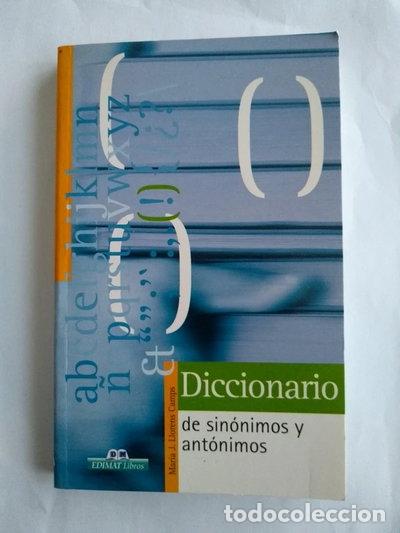 Libros: Diccionario de sin&oacute;nimos y ant&oacute;nimos- 9788497645140