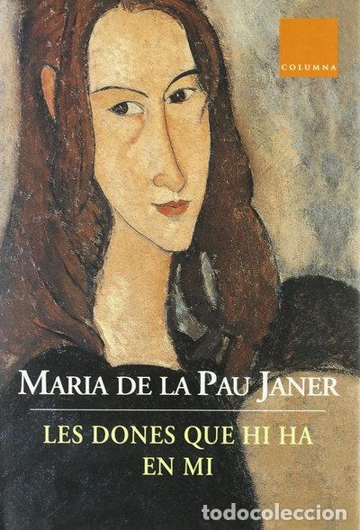 Livres: Les dones que hi ha en mi- 9788466401678