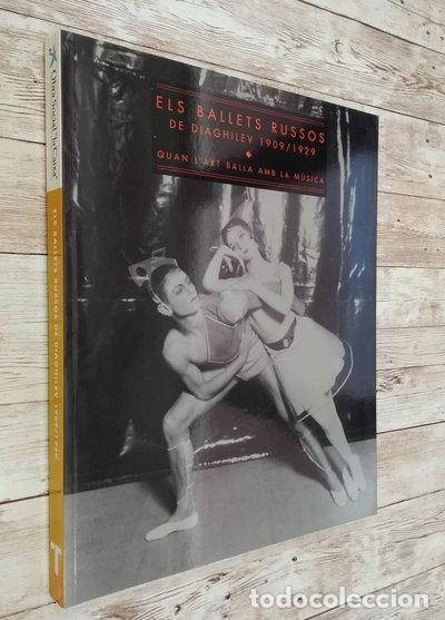 Libros: Els Ballets Russos de Diaghilev 1909/1929- 9788475069944