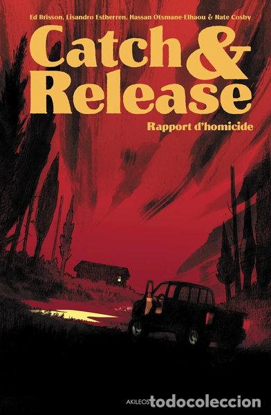 Libros: Catch & Release: Rapport d'homicide- 9782355745355