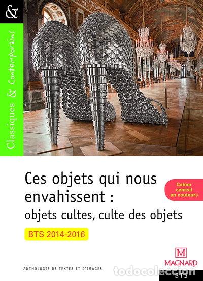 Libri di seconda mano: Ces objets qui nous envahissent- 9782210740525