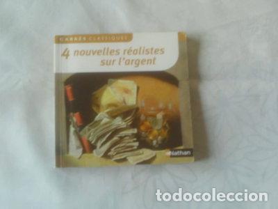 Libri di seconda mano: 4 Nouvelles r&eacute;alistes sur l'argent- 9782091885315