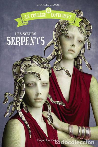 Libros: Les soeurs serpents- 9782747051521