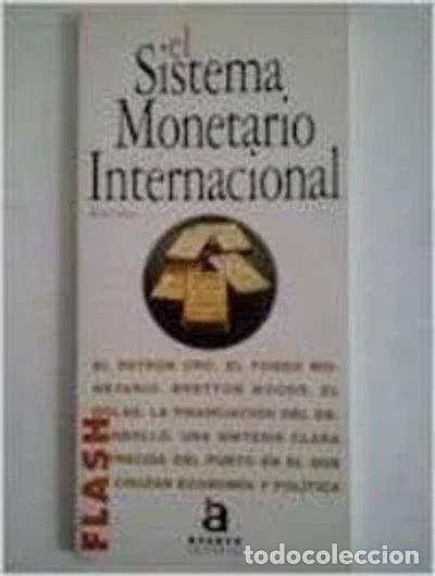 Libros: El sistema monetario internacional- 9788448300869