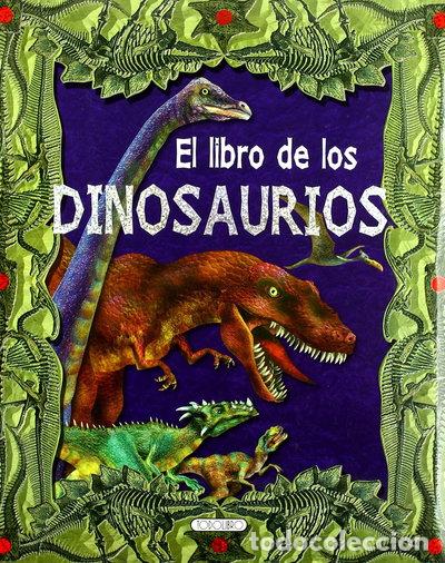 Livres: El libro de los dinosaurios- 9788499132273
