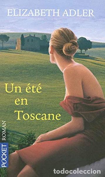 Libros: Un &eacute;t&eacute; en Toscane- 9782266157896