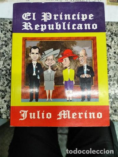Livres: El Pr&iacute;ncipe Republicano- 9788461585311